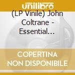 (LP Vinile) John Coltrane - Essential Works 1952-1962 (2 Lp) lp vinile
