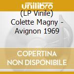 (LP Vinile) Colette Magny - Avignon 1969 vinile