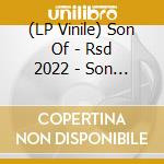 (LP Vinile) Son Of - Rsd 2022 - Son Of lp vinile
