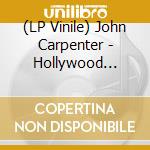 (LP Vinile) John Carpenter - Hollywood Story vinile