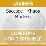 Saccage - Khaos Mortem cd