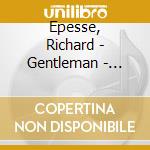 Epesse, Richard - Gentleman - Afrojazzmix 2 cd musicale