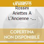 Rossini Ariettes A L'Ancienne - Louledjian, Zappa cd
