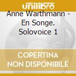 Anne Warthmann - En Songe. Solovoice 1 cd