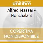 Alfred Massai - Nonchalant cd