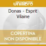 Donas - Esprit Vilaine cd
