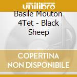 Basile Mouton 4Tet - Black Sheep cd