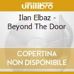 Ilan Elbaz - Beyond The Door cd