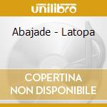 Abajade - Latopa