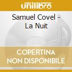 Samuel Covel - La Nuit cd