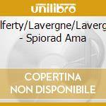 Halferty/Lavergne/Lavergne - Spiorad Ama cd