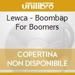 Lewca - Boombap For Boomers cd