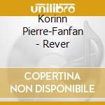 Korinn Pierre-Fanfan - Rever cd