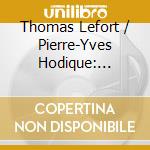 Thomas Lefort / Pierre-Yves Hodique: Couleurs Des Ameriques cd