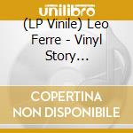 (LP Vinile) Leo Ferre - Vinyl Story (Lp+Comic) vinile