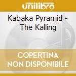 Kabaka Pyramid - The Kalling cd