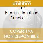 Jb / Fitoussi,Jonathan Dunckel - Mirages cd