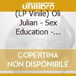 (LP Vinile) Oli Julian - Sex Education - O.S.T. vinile