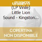(LP Vinile) Little Lion Sound - Kingston Journey lp vinile