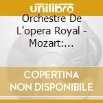 Orchestre De L'opera Royal - Mozart: Bastien Et Bastienne Pergolese: La Servante Maitresse cd musicale