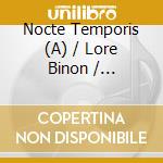 Nocte Temporis (A) / Lore Binon / Marie-Andree Bouchard-Lesieur: Joseph-Francois Salomon - Medee Et Jason (2 Cd) cd