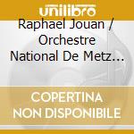Raphael Jouan / Orchestre National De Metz Grand Est / David Reiland: Antonin Dvorak - Cello Concert / Rondo / Silent Wood cd