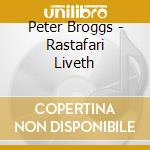 Peter Broggs - Rastafari Liveth cd
