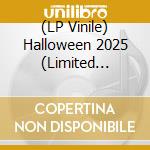 (LP Vinile) Halloween 2025 (Limited Edition) / Various vinile