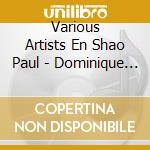 Various Artists En Shao Paul - Dominique Probst Nuees Orch cd
