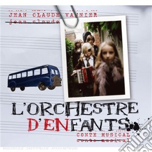 Jean Claude Vannier - L'Orchestre D'Enfants cd musicale di Jean Claude Vannier