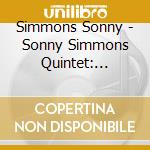 Simmons Sonny - Sonny Simmons Quintet: Mixolyd cd musicale di Simmons Sonny