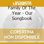 Family Of The Year - Our Songbook cd