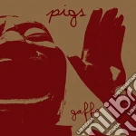 (LP Vinile) Pigs - Gaffe vinile