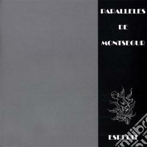 Paralleles De Montse - Esperit cd musicale di PARALLELES DE MONTSE