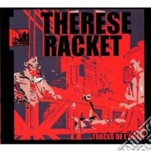 Therese Racket - Traces De L'ortie cd musicale di Racket Therese