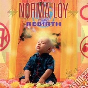 Norma Loy - Rebirth cd musicale di Loy Norma