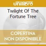 Twilight Of The Fortune Tree