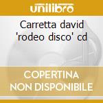 Carretta david 'rodeo disco' cd cd