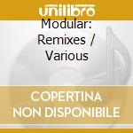 Modular: Remixes / Various cd