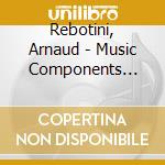 Rebotini, Arnaud - Music Components Rev.2 cd