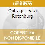 Outrage - Villa Rotenburg cd