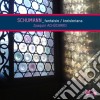 Robert Schumann - Fantasia Op.17, Kreisleriana Op.16 cd