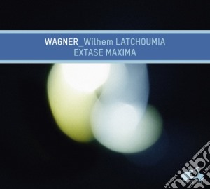 Richard Wagner - Extase Maxima cd musicale di Wagner Richard