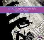 Robert Schumann - Quartetti Per Archi (nn.1-3 Op.41) - Quatuor Hermes cd