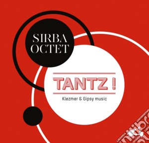 Tantz! - Glezmer & Gypsy Music cd musicale di Tantz!