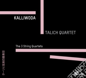 Joan Wenzel Kalliwoda - Quartetti Per Archi (integrale) cd musicale di Kalliwoda joan wenz