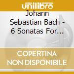 Johann Sebastian Bach - 6 Sonatas For Violin And Piano Bw (2 Cd) cd musicale di J.S. Bach