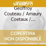 Geoffroy Couteau / Amaury Coetaux / Raphael Perraud / Nicolas Baldeyrou - Brahms: Trios Nos. 1-3 For Piano. Violin And Cello (2 Cd) cd musicale