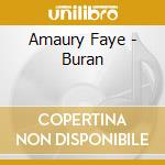 Amaury Faye - Buran cd