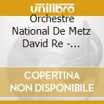 Orchestre National De Metz David Re - Betsy Jolas Bonis Boulanger Holmes cd musicale